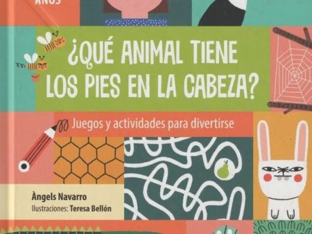 ¿Qué animal tiene los pies en la cabeza? 6-9 años Fashion