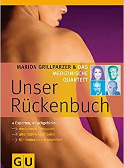 Das medizinische Quartett: Unser Rückenbuch - Zustand: sehr gut Online now