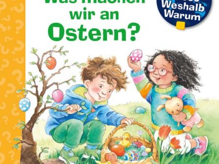 Wieso? Weshalb? Warum? Was machen wir an Ostern? 2-4 Jahr(e) For Cheap