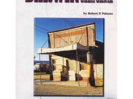 Darwin, California by Robert P. Palazzo (Western Places Volume 4-4) on Sale