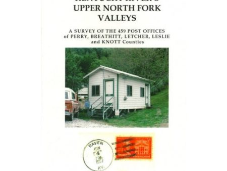 Post Offices of the Kentucky River s Upper North Fork Valleys by Robert M. Rennick -book- (Kentucky, US) Sale