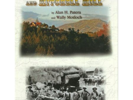 Blue Mountain City and Mitchell Mill by Alan H Patera and Wally Motloch (Western Places Volume 9-3) Online