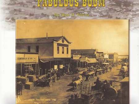 Goldfield s Fabulous Boom by Alan H. Patera (Western Places Volume 9-4) Supply