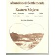 Abandoned Settlements of the East Mojave by Alan Hensher (Western Places Volume 8-3) Supply