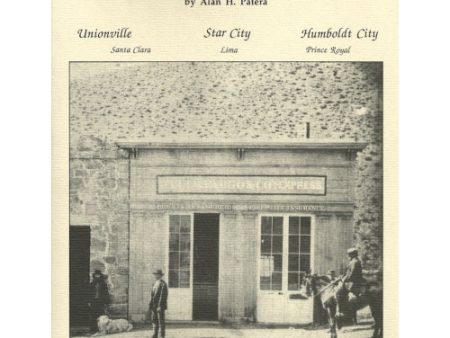 The Humboldt Range: 19th Century Mining Camps  by Alan H. Patera (Western Places Volume 4-2) on Sale