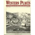 Silver Mountain, CA, Delamar, NV, and Lafayette OR by Alan H. Patera (Western Places Volume 1-3) Online Sale