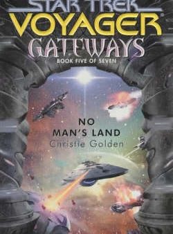 Christie Golden: No Man s Land: Bk.5: Gateways [2001] paperback Fashion